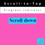 Scroll to Top Button Progress Indicator